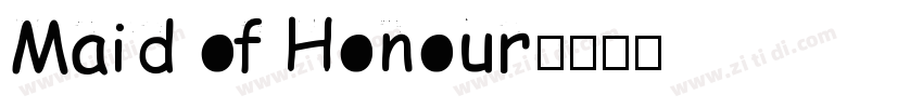 Maid of Honour字体转换